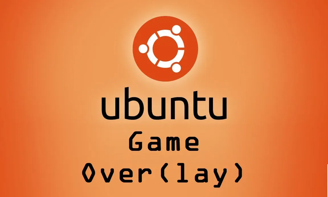 Ubuntu Game OverLay bug