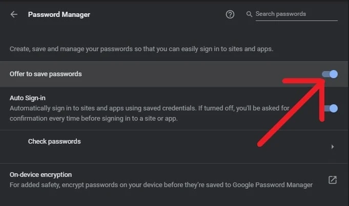 Offer to save passwords in Password Manager