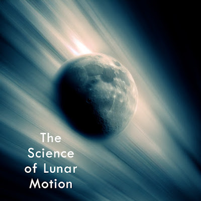Science of Lunar Motion