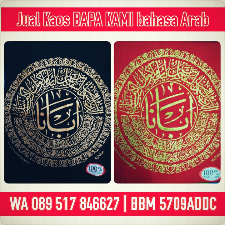 Amadei33 Jual Kaos Bapa Kami bahasa Arab Jawa dll 