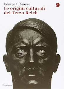 Le origini culturali del Terzo Reich