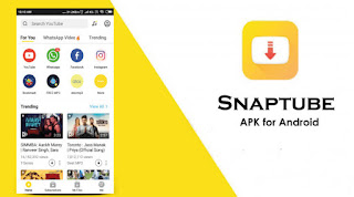 Snaptube YouTube Video And Mp3 downloader Android Apps, Snaptube APK download 2021 latest version, Snaptube install, Télécharger Snaptube Snaptube Movie Downloader Snaptube online, Snaptube iOS, Snaptube Audio song download