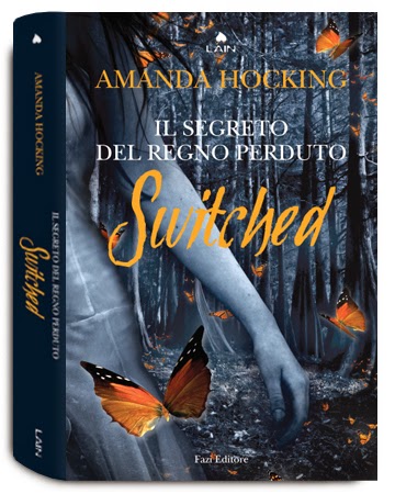 "Switched - Il segreto del regno perduto" di Amanda Hocking