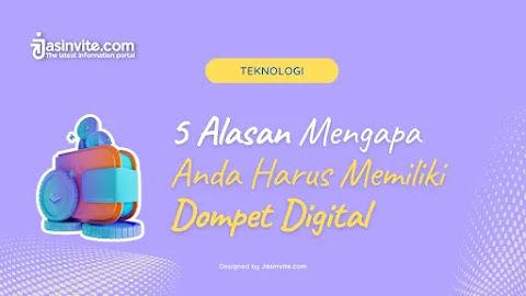 5 Alasan Mengapa Anda Harus Memiliki Dompet Digital