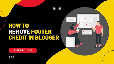 How to add footer credit in blogger theme