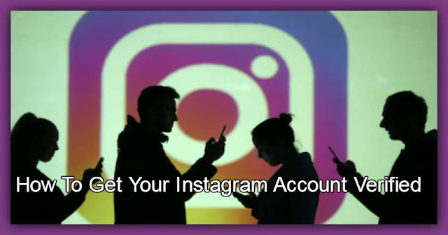 Make Your Instagram A/C Verified | Technology News On Social Media