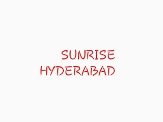 SUNRISE HYDERABAD