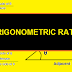 6 SIX TRIGONOMETRIC RATIOS: How To Find Ratios in Trigonometry?