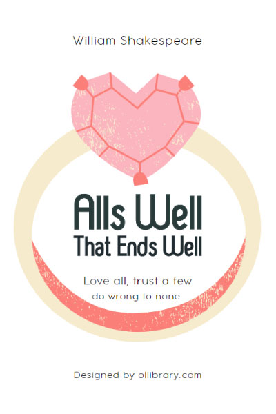 All's Well That Ends Well by William Shakespeare