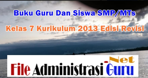 Buku Guru Dan Buku Siswa Smp/Mts Kelas 7 Kurikulum 2013 Edisi Revisi