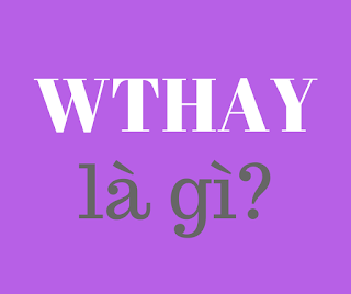 wthay là gì