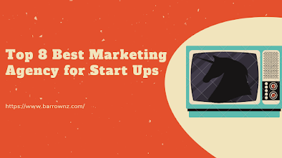 Top 8 Best Marketing Agency for Start Ups