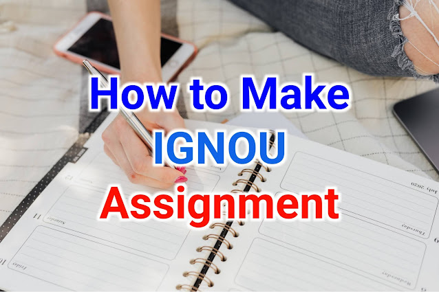 ignou assignment kaise banaye