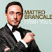 I WISH YOU LOVE il nuovo singolo del crooner italiano MATTEO BRANCALEONI