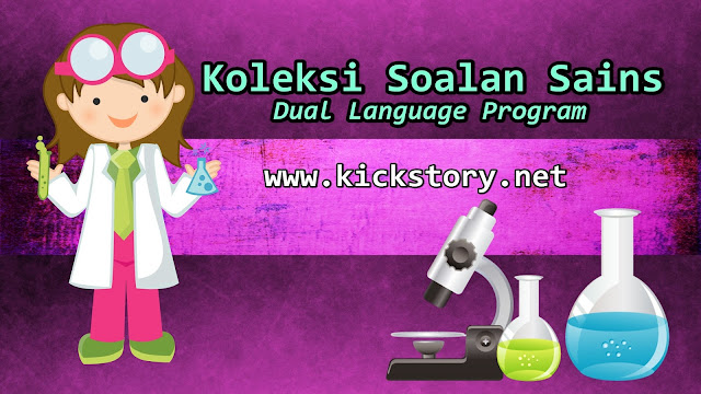 Koleksi Soalan Sains Dual Language Program