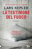 "La testimone del fuoco" di Lars Kepler