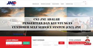 CS3 JNE adalah: Pengertian dan keuntungan Customer Self Service System (CS3) JNE