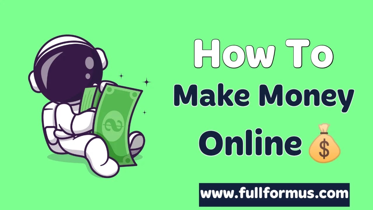 How To Make Money Online.
