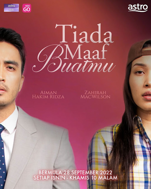 Drama Tiada Maaf Buatmu Di Astro Ria