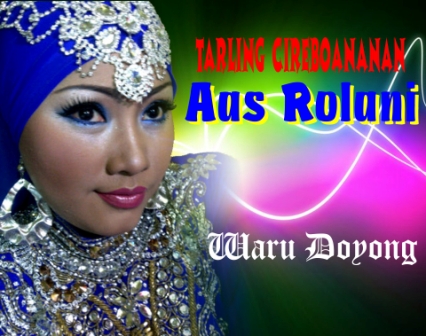 Tarling Cirebonan Waru Doyong Aas Rolani Free Download