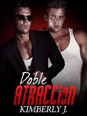 Doble atracción (Los gemelos prohibidos 1) – Kimberly J.