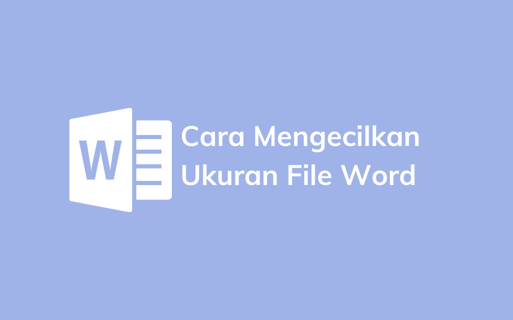 how to reduce word file size