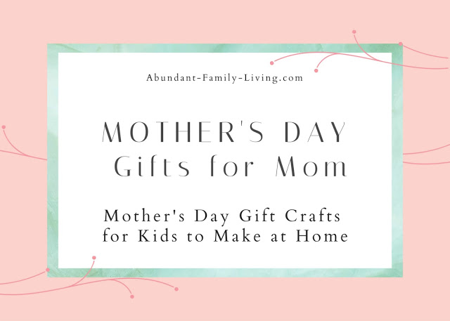 Mother's Day Crafts