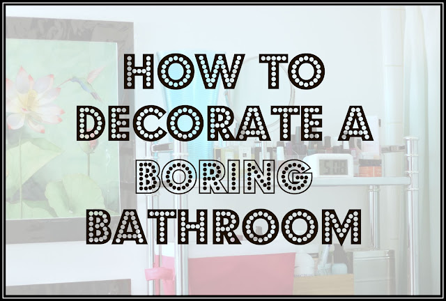 Boring Bathroom Makeover | Apartment Bathroom Makeover | Bathroom Decoration