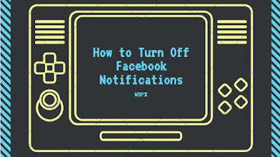 How to Turn Off Facebook Notifications