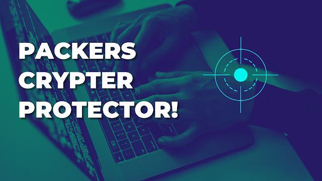 Explained: Packer, Crypter, and Protector