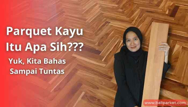 pengertian parquet kayu