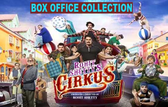 Cirkus Box Office Collection, Hit or Flop, Collection Day 1, 2, 3, Global Hungama