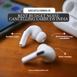 Best budget noise cancelling earbuds India