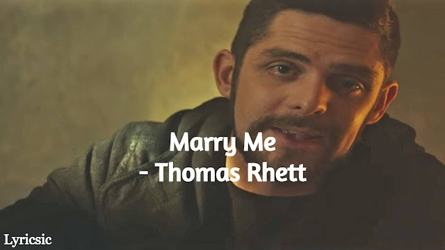 Thomas Rhett - Marry Me Lyrics