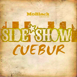 (Afro Music) Cuebur - Side Show (Original) (2016) 