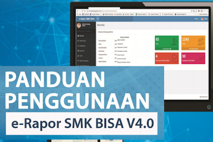 Panduan Penggunaan E-Raport Smk Dapat Versi 4.0 Tahun 2018