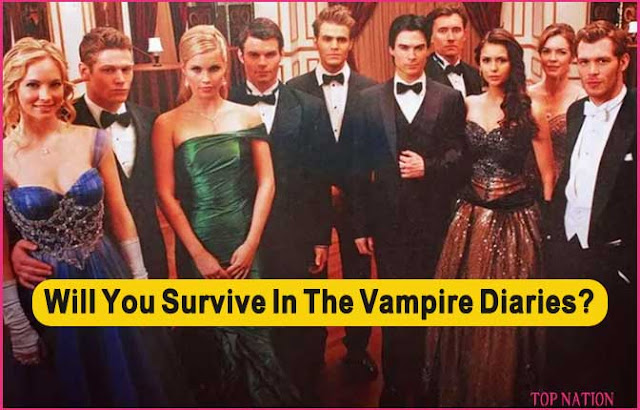 Let's See if You Can Survive in The Vampire Diaries?