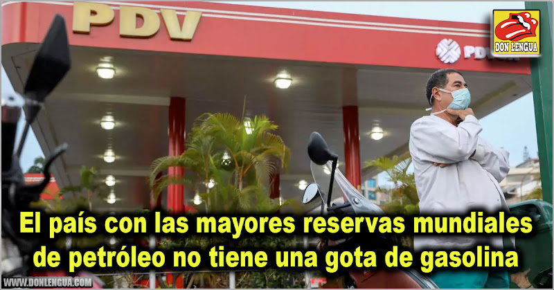 El país con las mayores reservas de petróleo del mundo no tiene una gota de gasolina