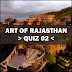 Art of Rajasthan - GK Quiz Set 02