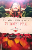 https://pogodanaczytanie.blogspot.com/2018/06/wedrowne-ptaki-karolina-wilczynska.html