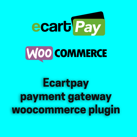 Ecartpay payment gateway woocommerce plugin