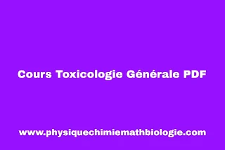 Cours Toxicologie Générale PDF