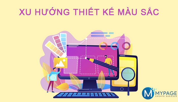 Xu hướng thiết kế màu sắc