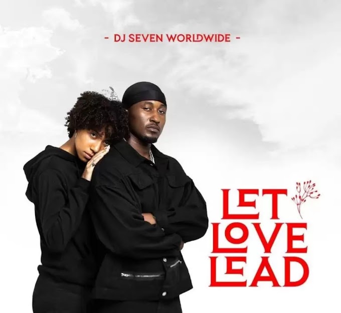 Download Full Album : Dj Seven Worldwide - Let Love Lead Album