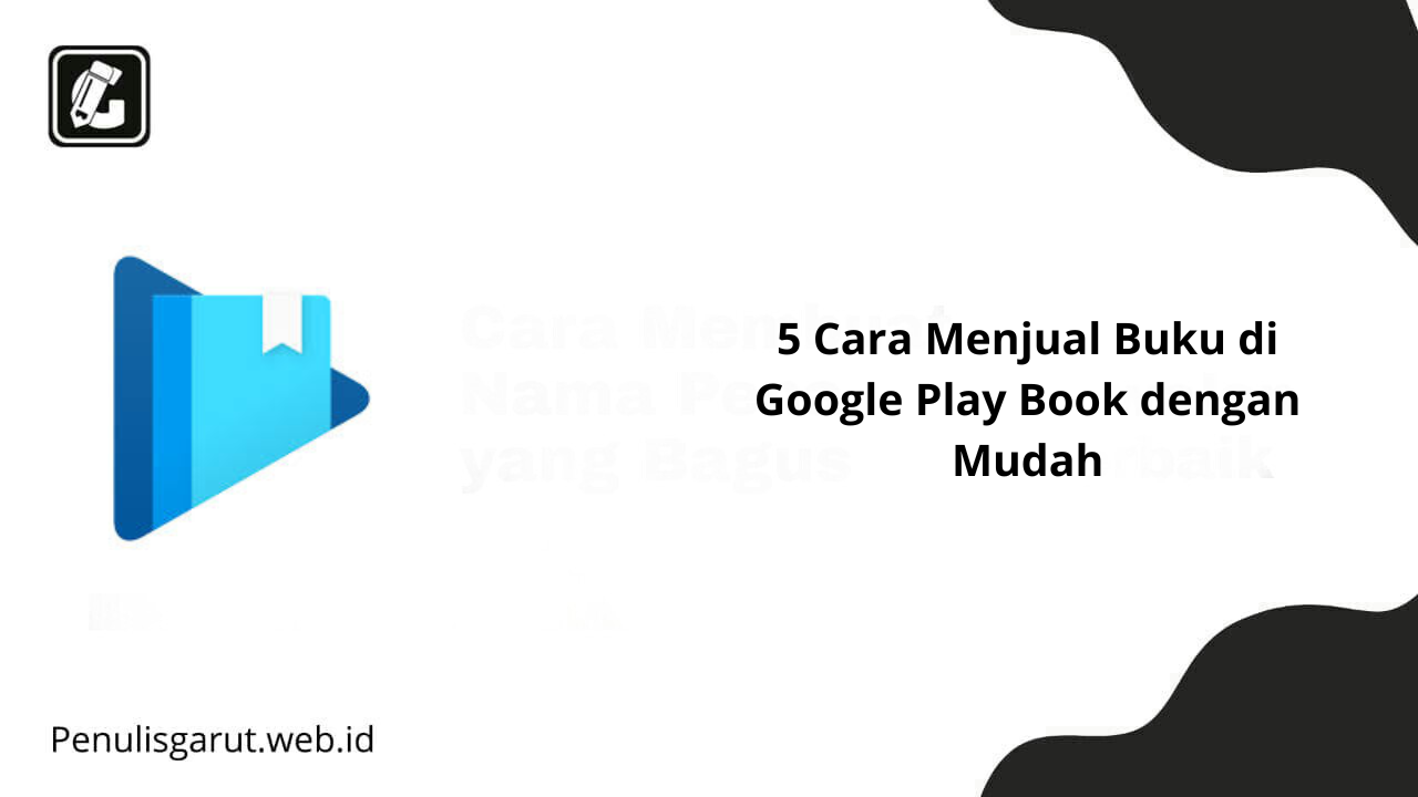 Cara Menjual Buku di Google Play Book