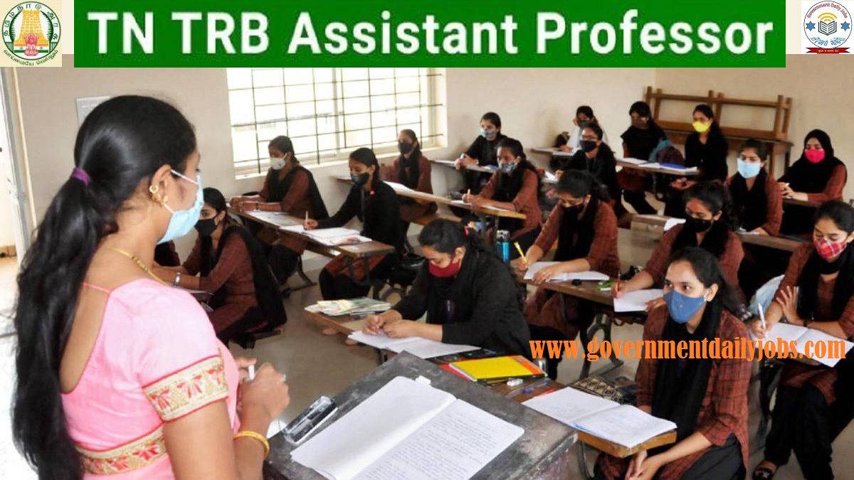 TN TRB Assistant Professor Recruitment 2024, 4000 Vacancies, Eligibility