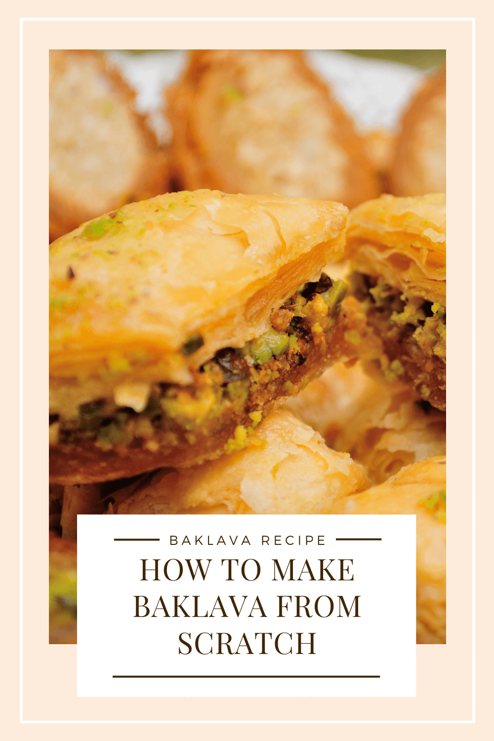 how to make baklava from scratch