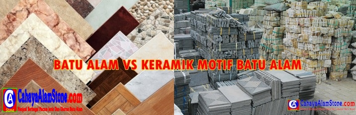  Batu Alam VS Keramik  Motif Batu  Alam  Bagus Mana 