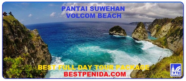 pantai suwehan nusa penida, volcom beach, best full day tour, paket tour nusa penida bali, paket tour bali, tour bali package price