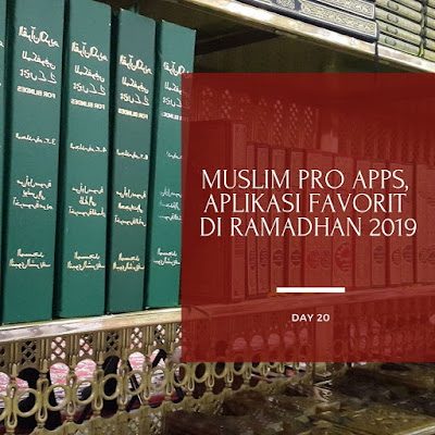 Muslim Pro Apps, Aplikasi favorit di Ramadhan 2019